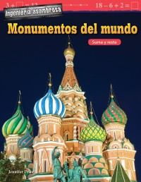 Cover Ingenieria asombrosa: Monumentos del mundo
