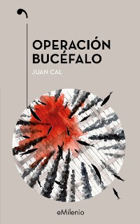Cover Operación bucéfalo (epub)