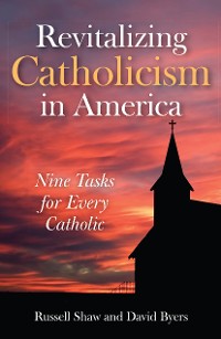 Cover Revitalizing Catholicism in America