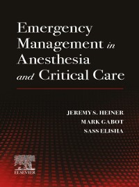 Cover Emergency Management in Anesthesia and Critical Care- E-Book