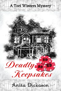 Cover Deadly Keepsakes: A Tori Winters Mystery