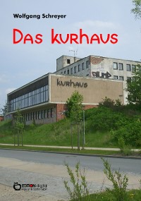 Cover Das Kurhaus