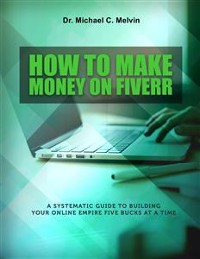Cover How To Make Money On Fiverr