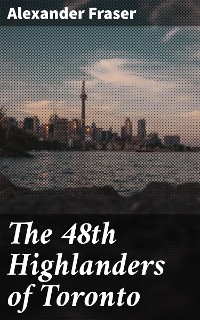 Cover The 48th Highlanders of Toronto