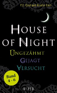 Cover »House of Night« Paket 2 (Band 4-6)