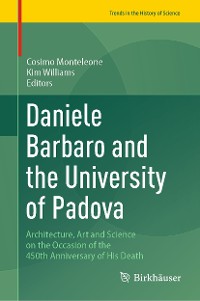 Cover Daniele Barbaro and the University of Padova