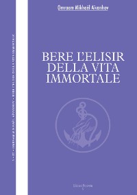 Cover Bere l'elisir della vita immortale