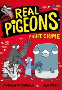 Cover Real Pigeons Fight Crime