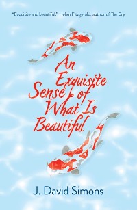 Cover An Exquisite Sense of What is Beautiful