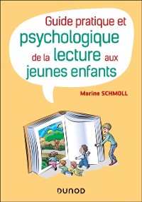 Cover Guide pratique et psychologique de la lecture aux jeunes enfants