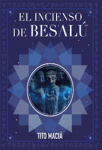 Cover El Incienso de Besalú