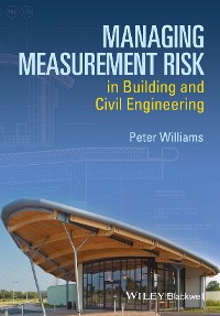 Cover Managing Measurement Risk in Building and Civil Engineering