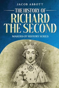 Cover The History of Richard the Second