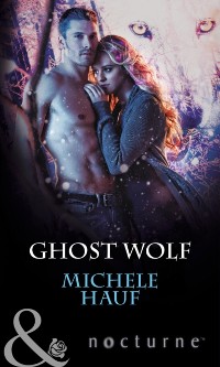 Cover Ghost Wolf (Mills & Boon Nocturne) (In the Company of Vampires, Book 4)
