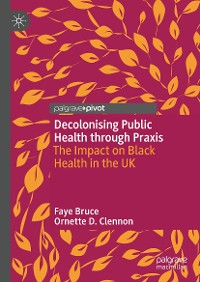 Cover Decolonising Public Health through Praxis