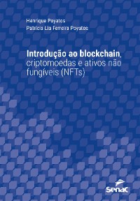 Cover Introdução ao blockchain, criptomoedas e ativos não fungíveis (NFTs)