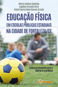 Cover Educação física em escolas públicas estaduais na cidade de Fortaleza/CE