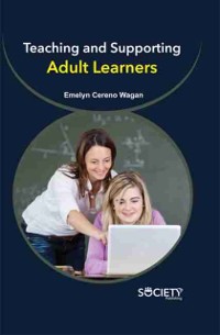 Cover Teaching and Supporting Adult Learners