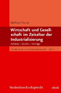 Cover Wirtschaft und Gesellschaft im Zeitalter der Industrialisierung
