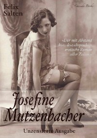 Cover Josefine Mutzenbacher - Unzensierte Ausgabe