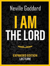 Cover I Am The Lord - Expanded Edition Lecture