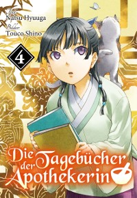 Cover Die Tagebücher der Apothekerin (Light Novel): Band 4