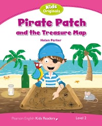 Cover Level 2: Pirate Patch and the Treasure Map ePub with Integrated Audio
