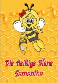 Cover Die fleißige Biene Samantha