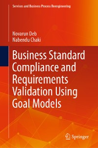 Cover Business Standard Compliance and Requirements Validation Using Goal Models