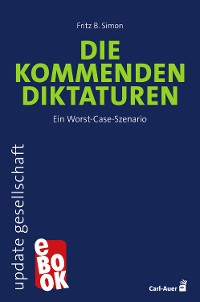 Cover Die kommenden Diktaturen