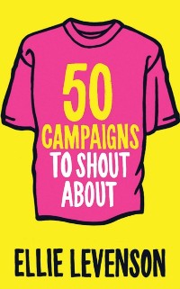 Cover 50 Campaigns to Shout About