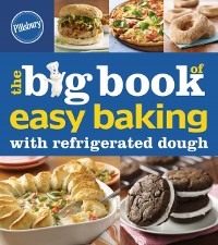 Cover Big Book of Easy Baking with Refrigerated Dough