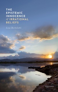 Cover Epistemic Innocence of Irrational Beliefs