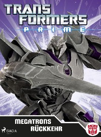 Cover Transformers - Prime - Megatrons Rückkehr