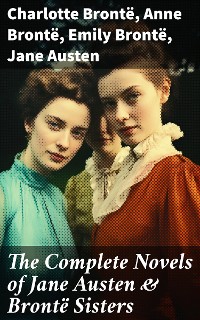 Cover The Complete Novels of Jane Austen & Brontë Sisters