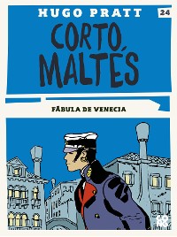 Cover Corto Maltés, Fábula de Venecia