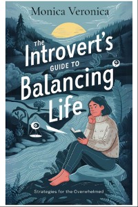 Cover The Introvert's Guide to Balancing Life