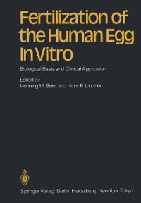 Cover Fertilization of the Human Egg In Vitro