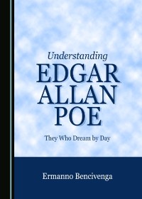 Cover Understanding Edgar Allan Poe