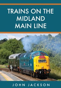 Cover Trains on the Midland Main Line