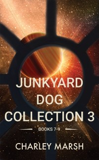 Cover Junkyard Dog Collection 3 Books 7-9