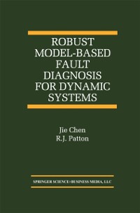 Cover Robust Model-Based Fault Diagnosis for Dynamic Systems