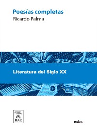 Cover Poesías completas de Ricardo Palma