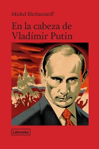 Cover En la cabeza de Vladímir Putin