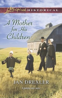 Cover Mother For His Children (Mills & Boon Love Inspired Historical)