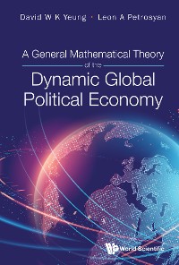 Cover GENERAL MATHEMATICAL THEORY DYNAMIC GLOBAL POLITIC ECO