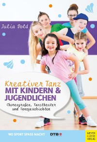 Cover Kreativer Tanz mit Kindern und Jugendlichen
