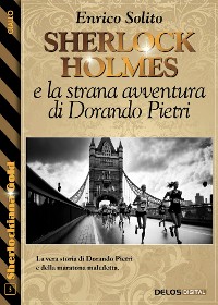 Cover Sherlock Holmes e la strana avventura di Dorando Pietri