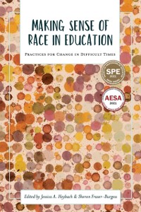 Cover Making Sense of Race in Education