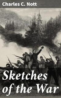 Cover Sketches of the War